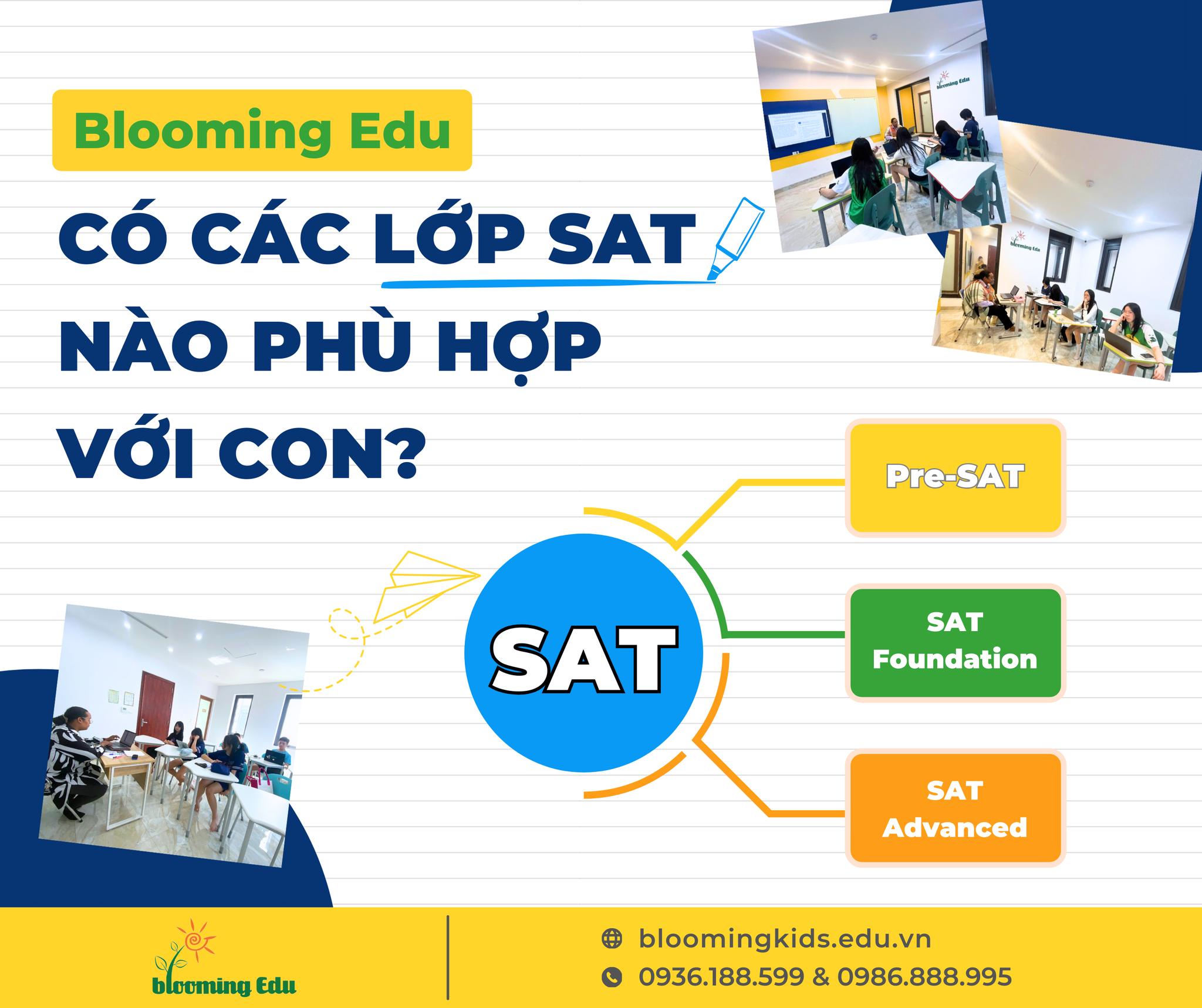 BLOOMING CÓ CÁC LỚP SAT NÀO PHÙ HỢP VỚI CON
